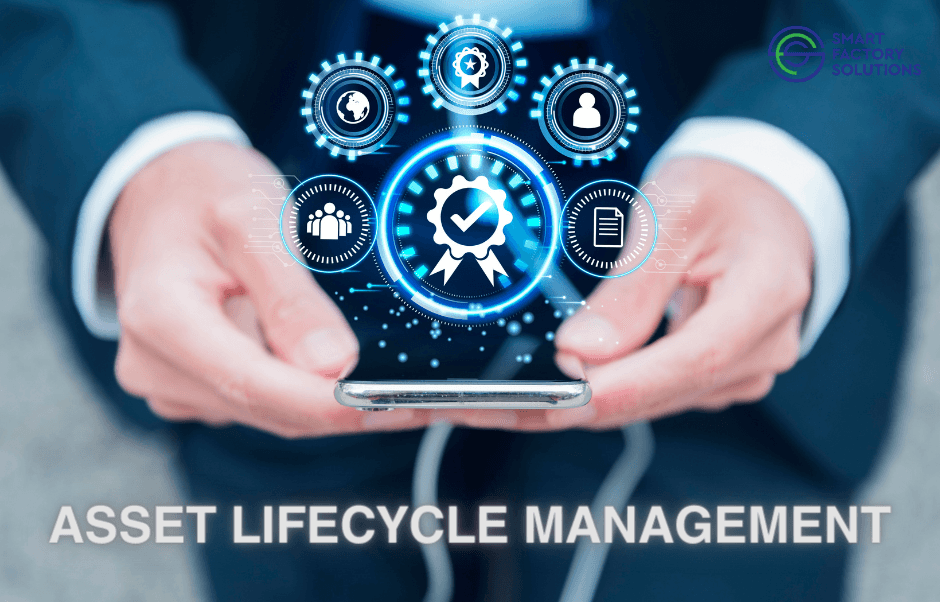 Understanding the Impact and Value of Enterprise Asset Lifecycle Management